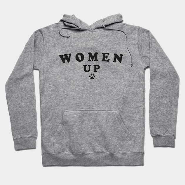 Women Up Love Dog Hoodie by Aspita